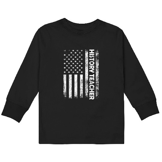 History Teacher School Teaching Student Kids Long Sleeve T Shirts