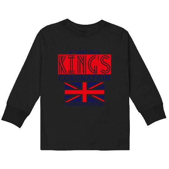 King’s Coronation, 6th May 2023 Congratulations, R Kids Long Sleeve T Shirts
