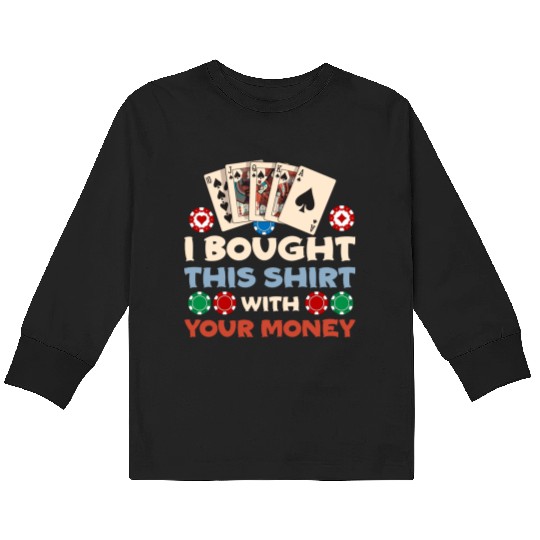 Poker Casino Card Game Poker Player Kids Long Sleeve T Shirts