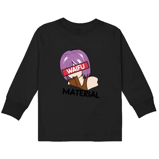 Anime Waifu Material Manga Eyes Japanese Kids Long Sleeve T Shirts