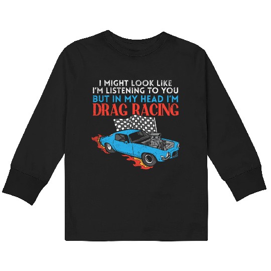 Drag Racer Car Racing Sports Car Drifting Kids Long Sleeve T Shirts