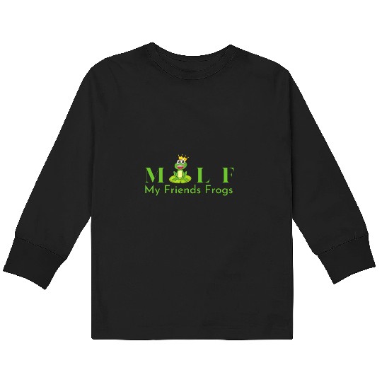 My Friends Frogs Man I Love Frogs Kids Long Sleeve T Shirts