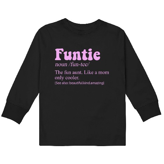 Funtie Definition Kids Long Sleeve T Shirts