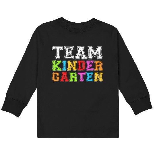 Team Kindergarten Teacher Graduation Kids Long Sleeve T Shirts