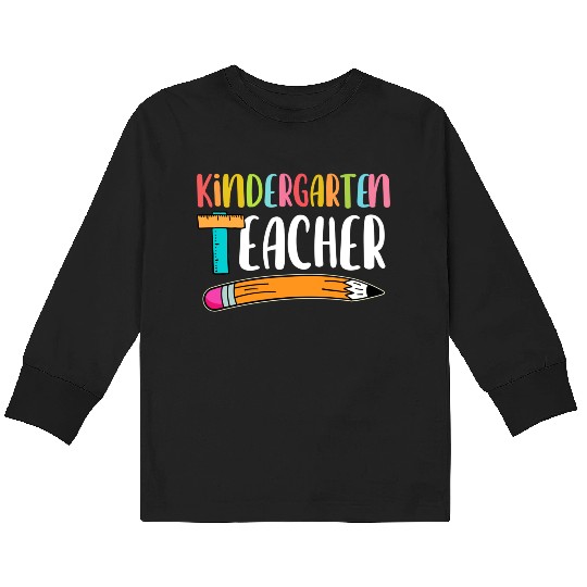 Back To School Kindergarten Teacher Kids Long Sleeve T Shirts