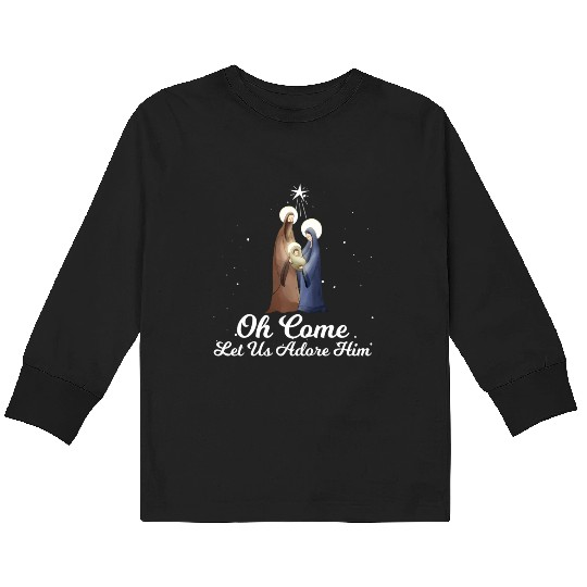 Let Us Adore Him Advent Nativity Scene Kids Long Sleeve T Shirts