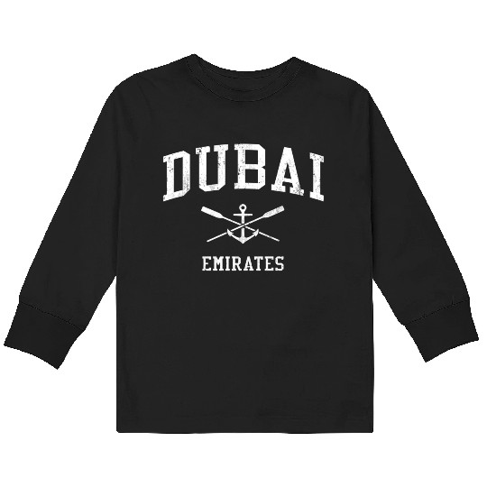 Dubai Crossed Oars Boat Anchor Sports Kids Long Sleeve T Shirts