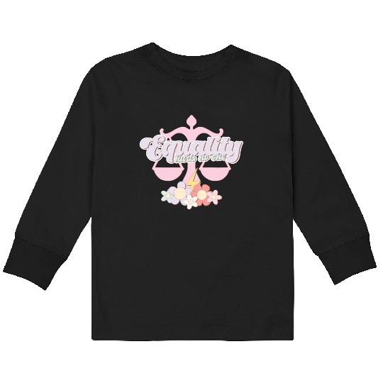 Equality Hurts No One, LGBT Pride Month Kids Long Sleeve T Shirts