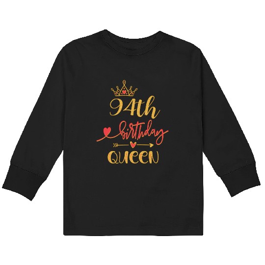 94Th Queen 94 B-Day Themed Kids Long Sleeve T Shirts