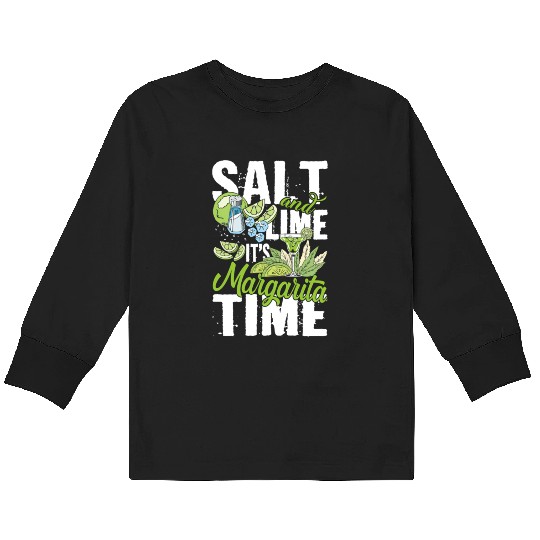 Salt And Lime It'S Margarita Time Pub Crawl Pytime Kids Long Sleeve T Shirts