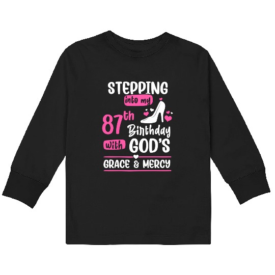 Stepping Into My 87Th 87 Kids Long Sleeve T Shirts