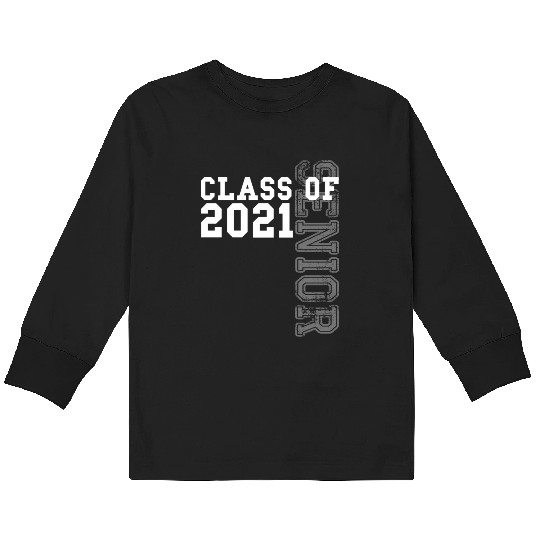 Senior Class Of 2021 Graduation 2021 Kids Long Sleeve T Shirts