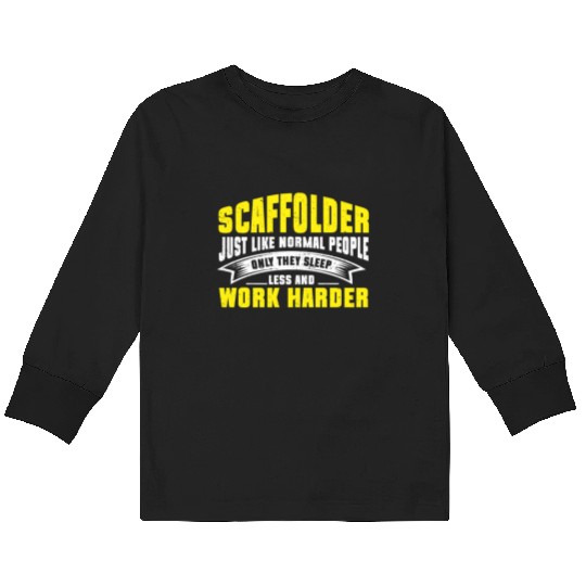 Scaffolder Gift Craftsman Job Scaffolder Kids Long Sleeve T Shirts