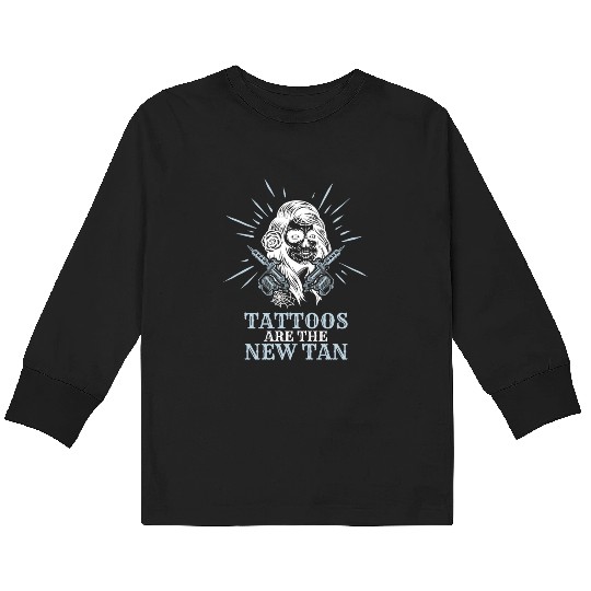 Tattoos Are The New Tan Tattoo Tattooed Kids Long Sleeve T Shirts