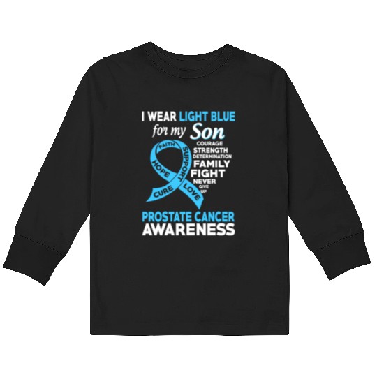 I Wear Light Blue For My Son Prostate Cancer Kids Long Sleeve T Shirts