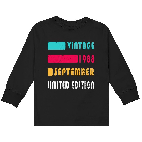 september 1988 Anniversary september 1988 septembe Kids Long Sleeve T Shirts