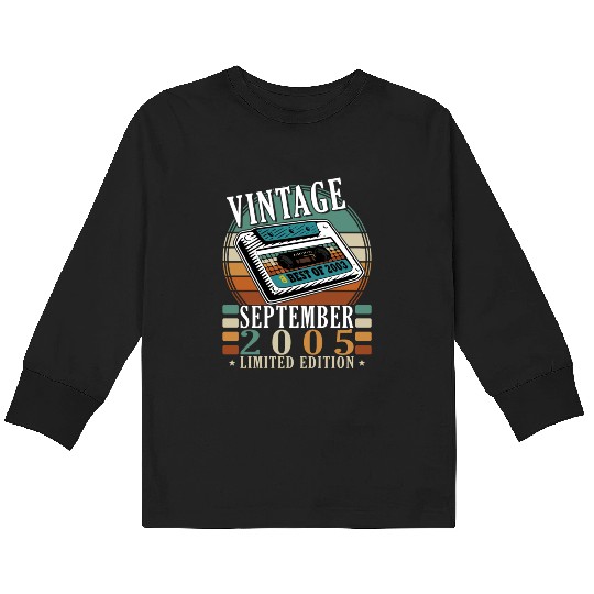 september 2005 Anniversary september 2005 septembe Kids Long Sleeve T Shirts