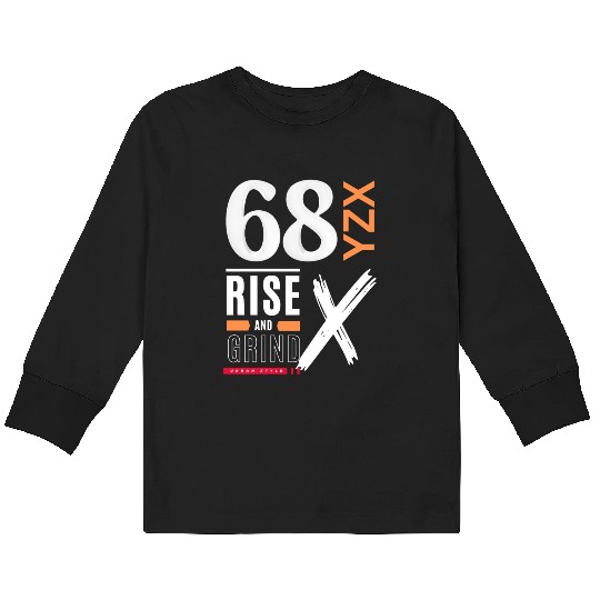 Rise and grind urban style Kids Long Sleeve T Shirts