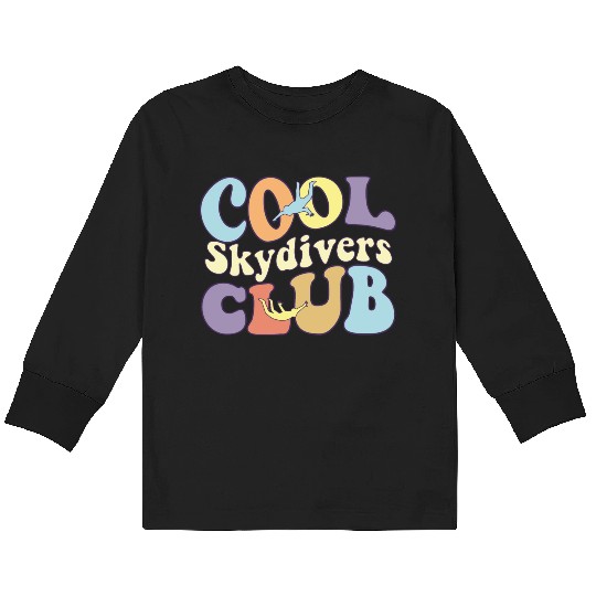 Cool Skydivers Club I Love Skydiving Instructor Kids Long Sleeve T Shirts