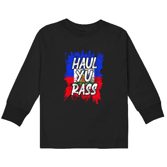Haul Yu Rass Afro Pride Kriol Haiti Flag Kids Long Sleeve T Shirts