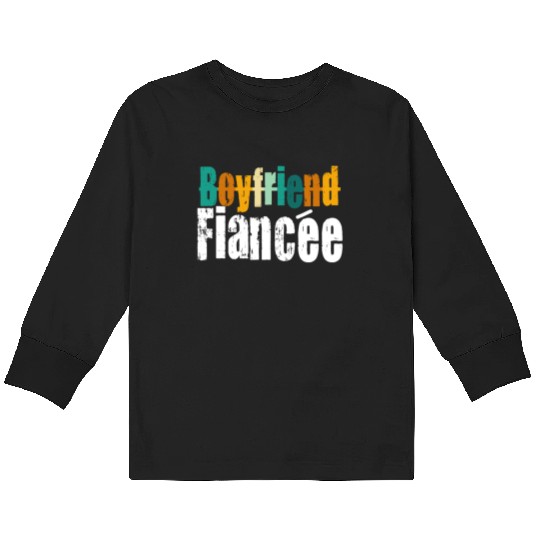 Couple Engagement Engaged Men Funny Fiancee Kids Long Sleeve T Shirts