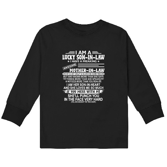 YES I AM LUCKY SON IN LAW Kids Long Sleeve T Shirts