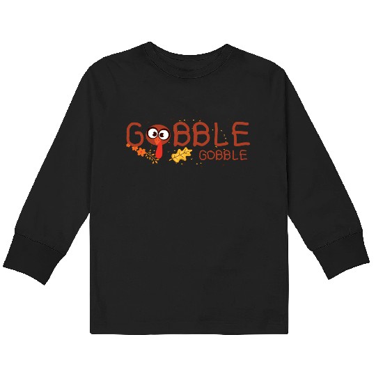 Thanksgiving Gobble Kids Long Sleeve T Shirts Funny Turkey Graphic