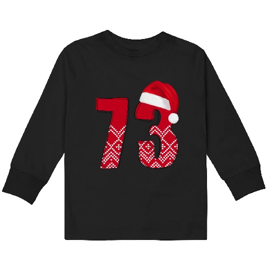 Merry Christmas Number 73 - Seventy Three Kids Long Sleeve T Shirts