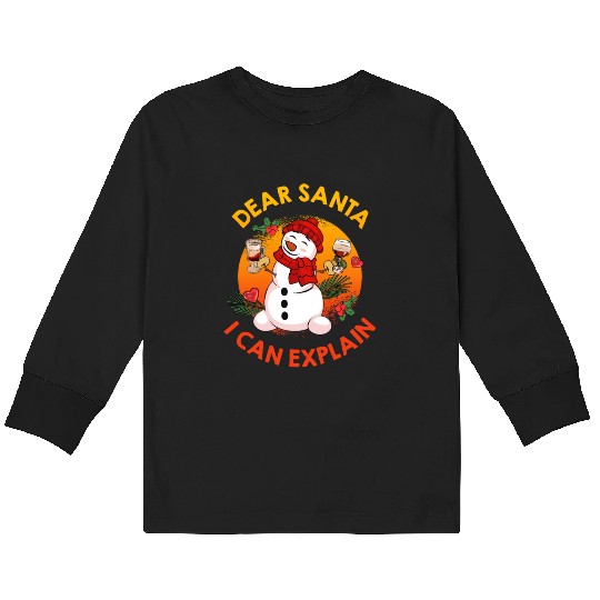 Schneemann Dear Santa I can Explain Funny Kids Long Sleeve T Shirts