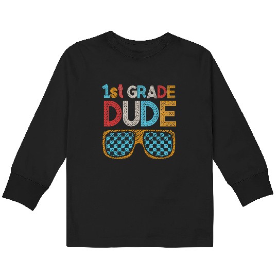 Kindergarten Teacher Funny Student 1st Graduation Kids Long Sleeve T Shirts