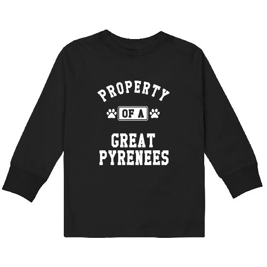 Property of Great Pyrenees Kids Long Sleeve T Shirts