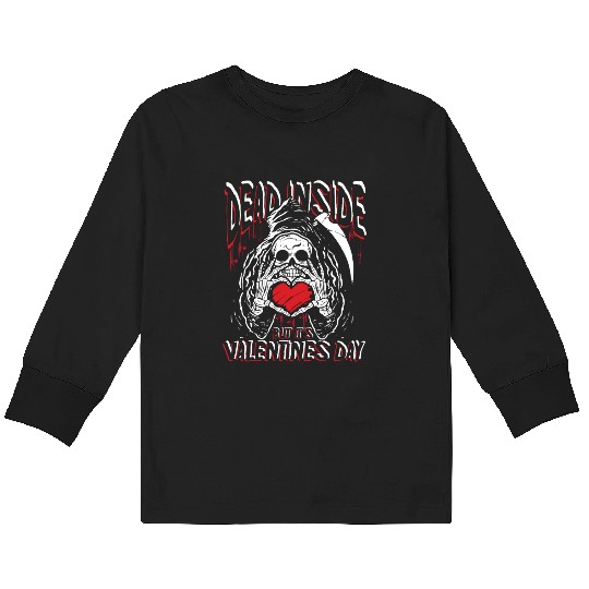 Dead inside but it's valentines day | love feast Kids Long Sleeve T Shirts