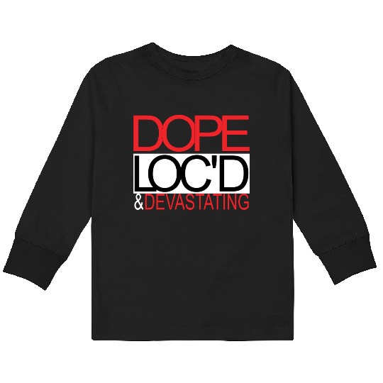 Dope Kids Long Sleeve T Shirts