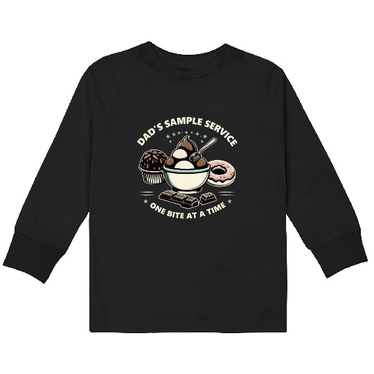 Dad's Sample Service One Bite at a Time Kids Long Sleeve T Shirts