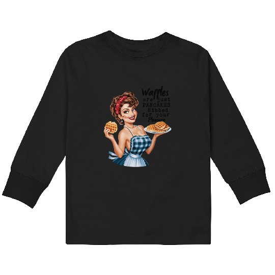 Waffle Delight: Retro Housewife Humor Kids Long Sleeve T Shirts