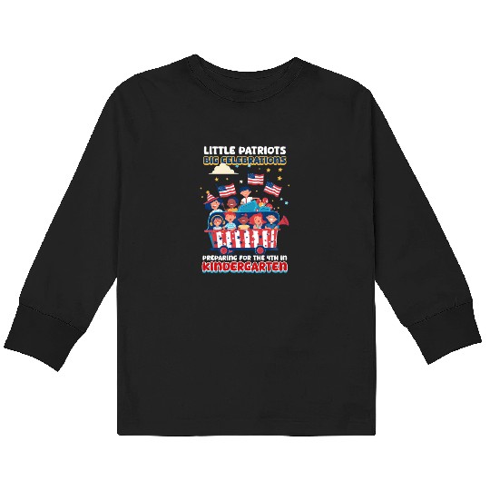 Kindergarten Teacher Patriots Big Celebrations Kids Long Sleeve T Shirts
