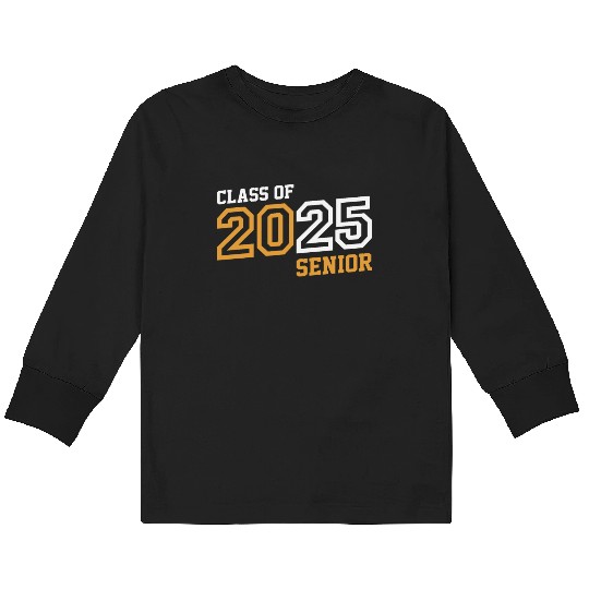 Class of 2025 Graduation 25 Back to School Kids Long Sleeve T Shirts