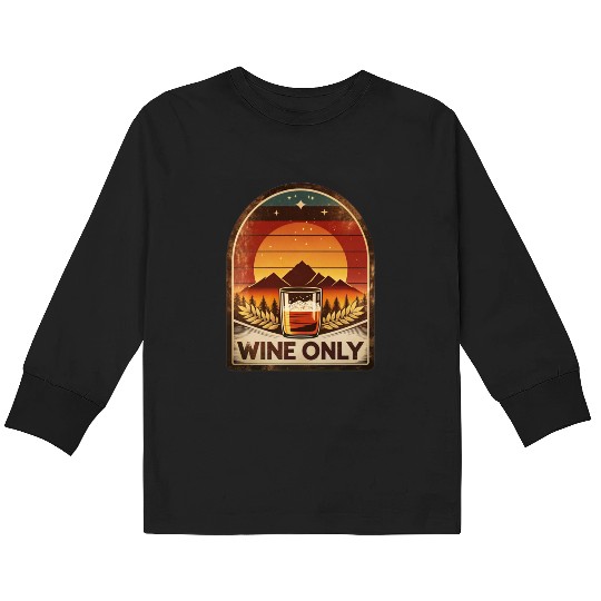 Vintage Whiskey Love Wine Only Sunset Style Kids Long Sleeve T Shirts