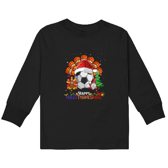 Soccer Turkey Gnome Happy Hallothanksmas Kids Long Sleeve T Shirts