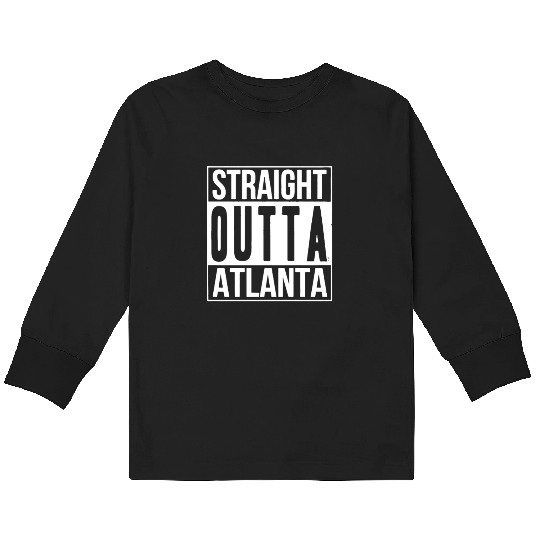 Straight OUTTA ATLANTA Kids Long Sleeve T Shirts