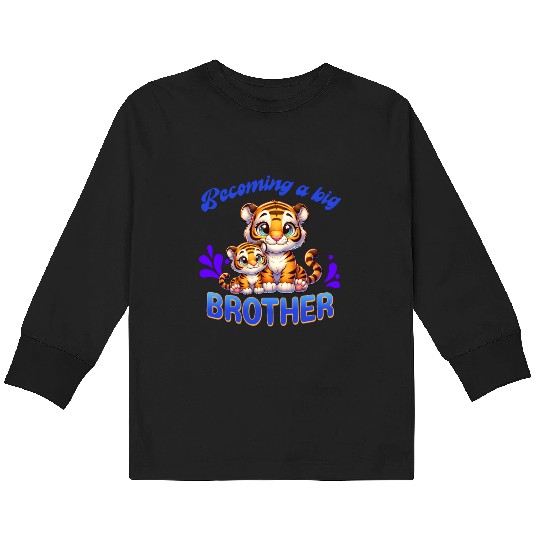 Soon I'll Be A Big Brother Sweet Tiger Brother Kids Long Sleeve T Shirts