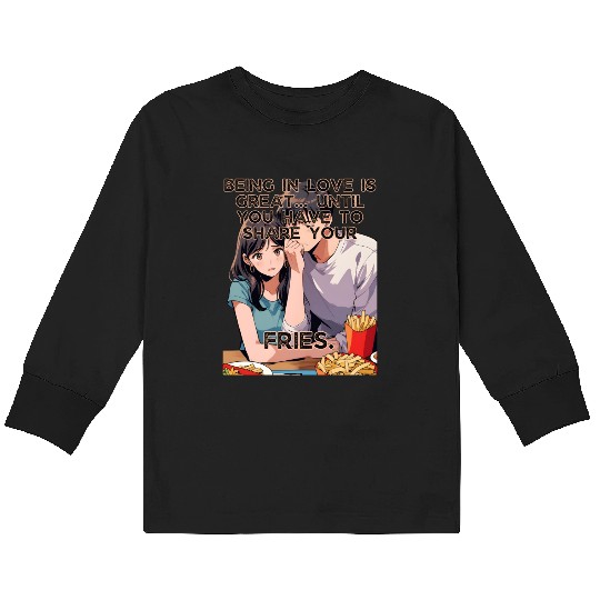 Love Is Great Have To Share The Fries Valentines Kids Long Sleeve T Shirts