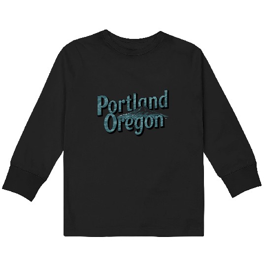 Portland Oregon Scenic Typography with Mountain Kids Long Sleeve T Shirts