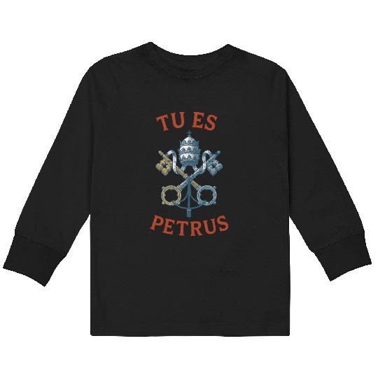 Tu Es Petrus Kids Long Sleeve T Shirts