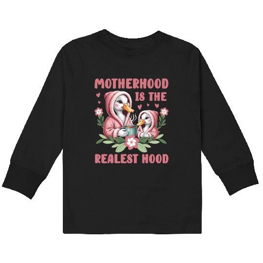 Motherhood is The Realest Hood Mother's Day Kids Long Sleeve T Shirts