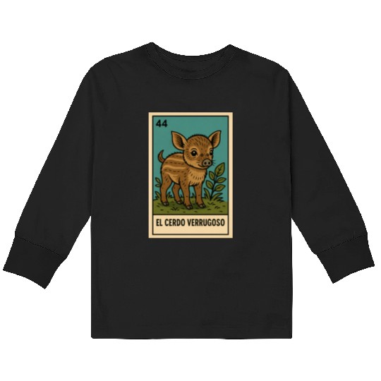 EL CERDO VERRUGOSO - THE WARTY PIG - LA LOTERÍA Kids Long Sleeve T Shirts