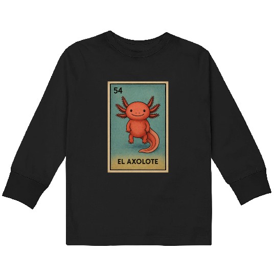 EL AXOLOTE - THE AXOLOTL - LA LOTERÍA Kids Long Sleeve T Shirts