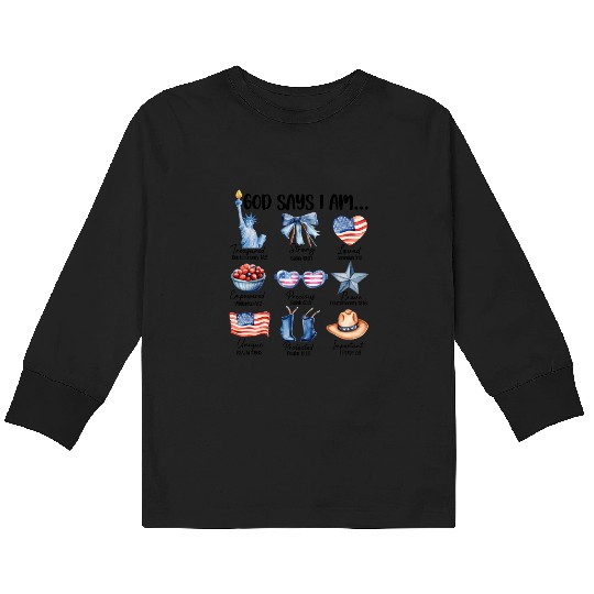Christian God Says I Am Kids Long Sleeve T Shirts