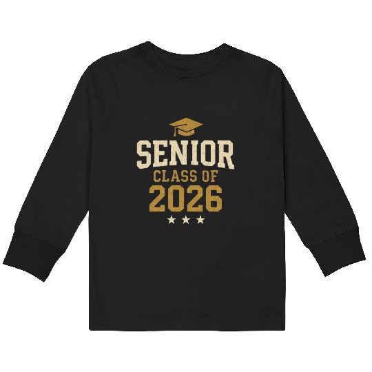 Senior Class of 2026 - Graduation Kids Long Sleeve T Shirts