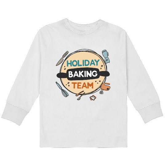 Holiday Baking Team Kids Long Sleeve T Shirts